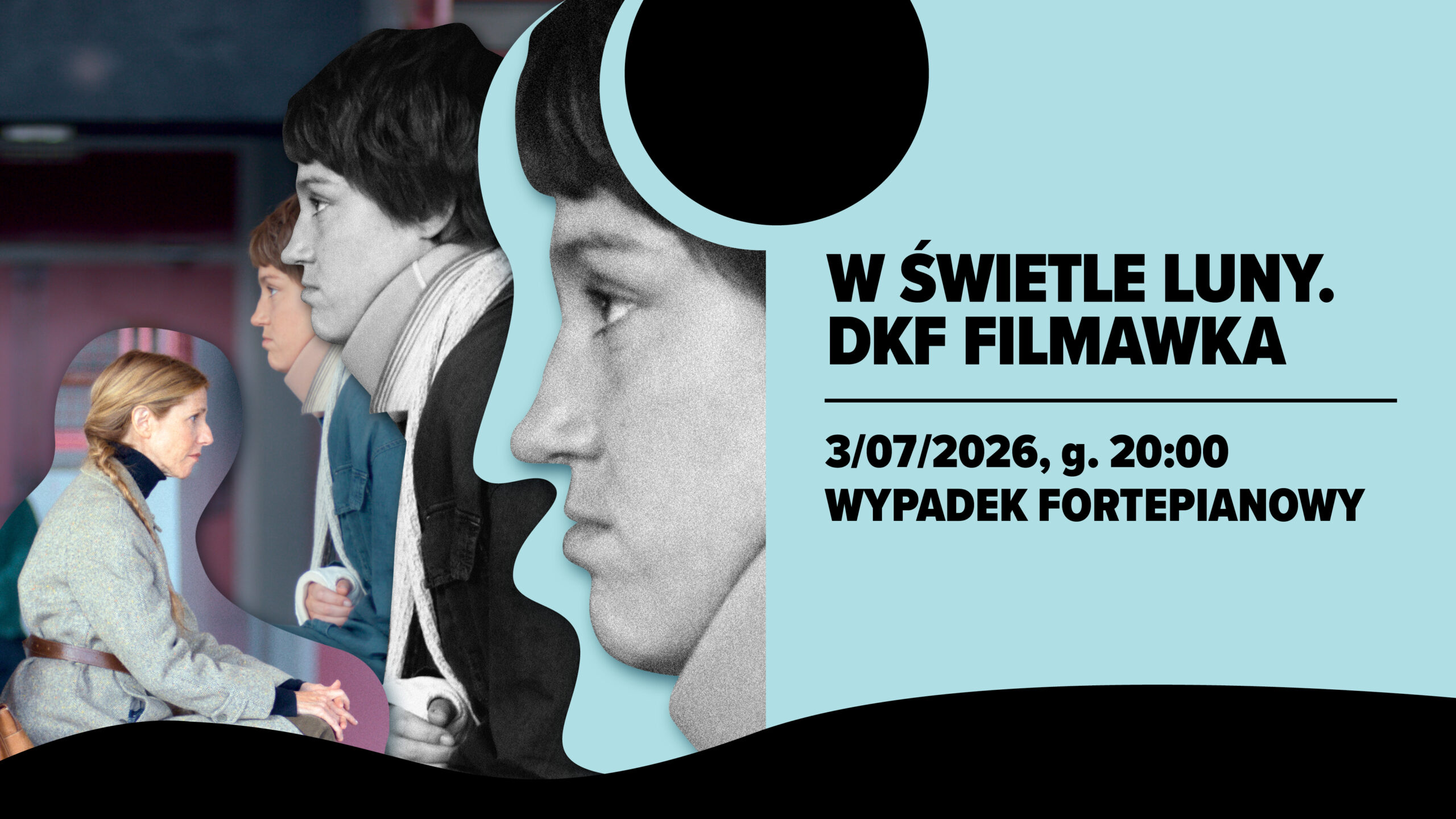 W świetle Luny. DKF FILMAWKA
