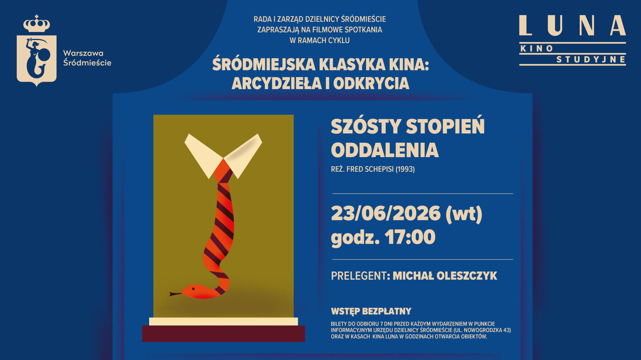 CYKL ŚRÓDMIEJSKA KLASYKA KINA: ARCYDZIEŁA I ODKRYCIA | Szósty stopień oddalenia