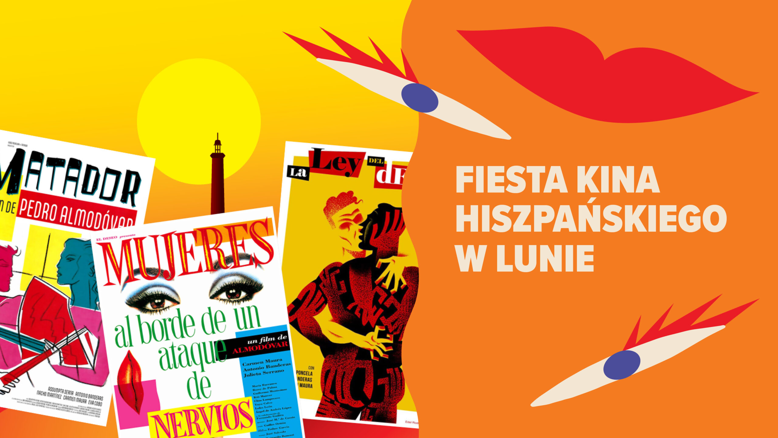 Fiesta kina hiszpańskiego w&nbsp;Lunie | powtórka z&nbsp;klasyki | A jak Almodóvar B jak Banderas