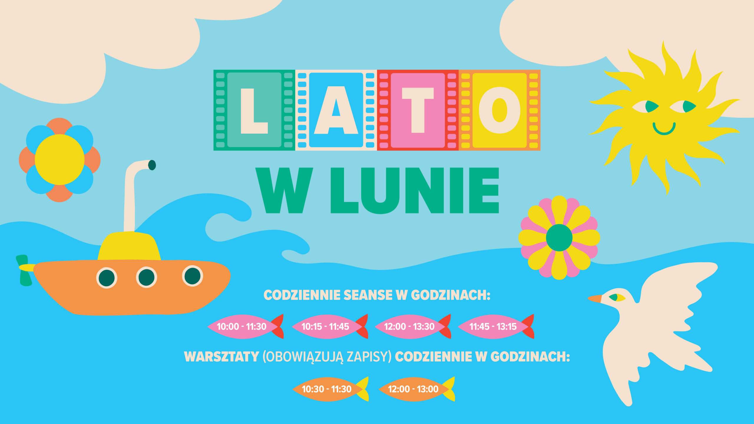 LATO w&nbsp;LUNIE | codzienne seanse i&nbsp;warsztaty kreatywne