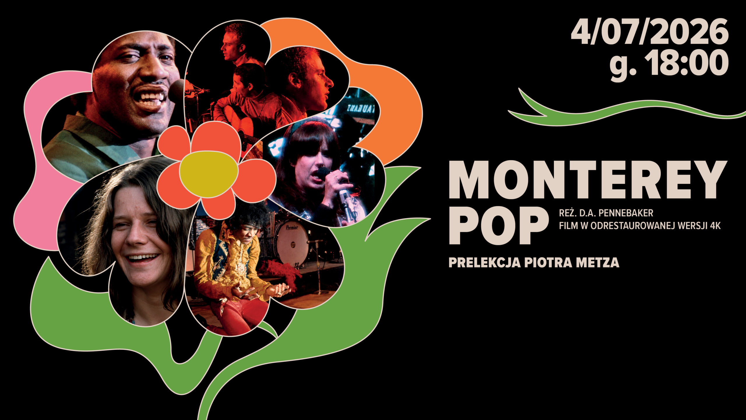 MONTEREY POP TOUR Z PIOTREM METZEM | pokaz w&nbsp;wersji 4K + prelekcja